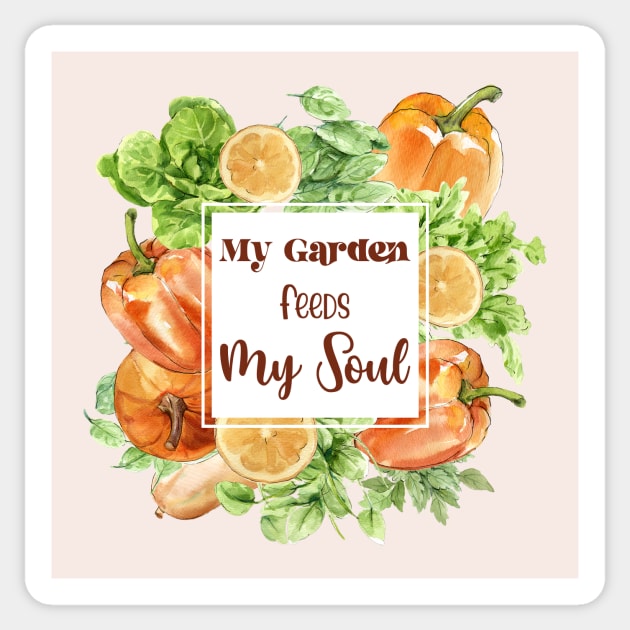 My Garden Feeds My Soul Sticker by Athikan